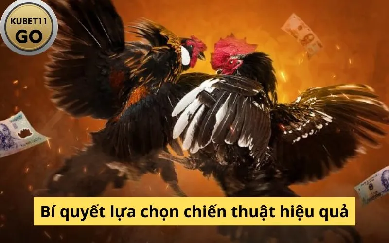 Bí quyết lựa chọn chiến thuật hiệu quả