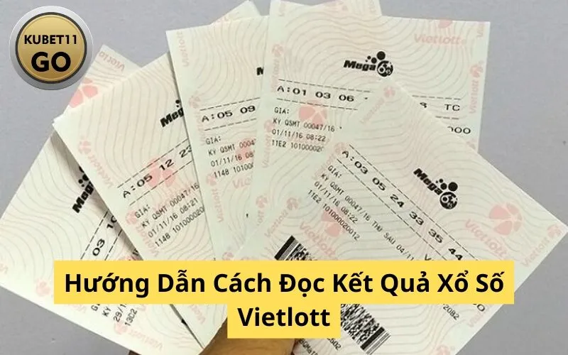 Hướng Dẫn Cách Đọc Kết Quả Xổ Số Vietlott