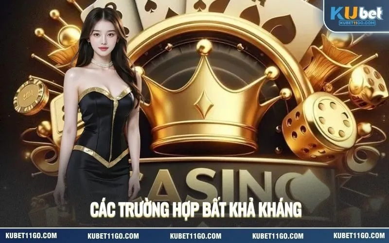 Các Trường Hợp Bất Khả Kháng