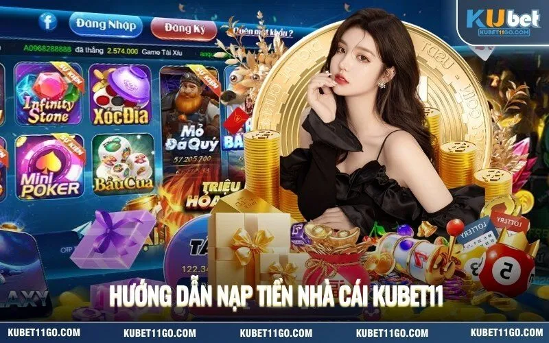 Hướng Dẫn nạp Tiền Nhà Cái Kubet11