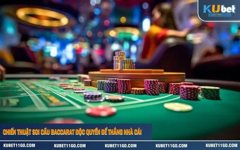 Chiến thuật soi cầu Baccarat độc quyền để thắng nhà cái