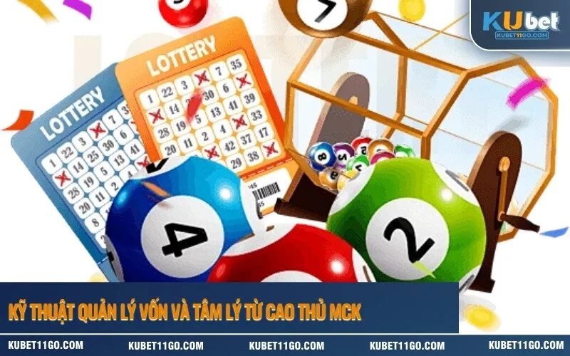 Kỹ thuật quản lý vốn và tâm lý từ cao thủ MCK